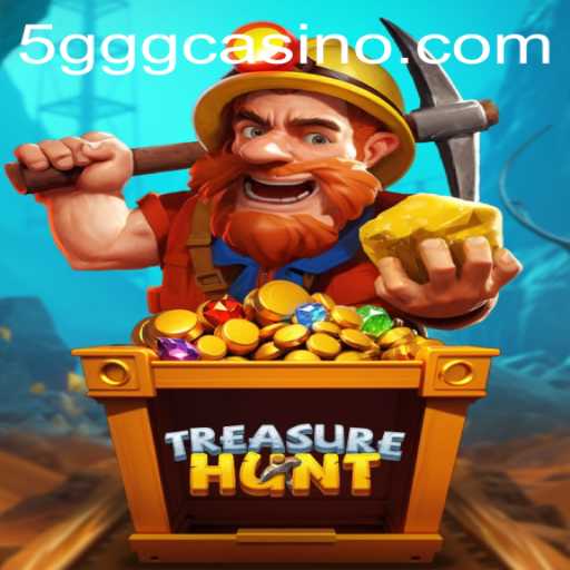 Discover the Excitement of TreasureHunt with 5GGG